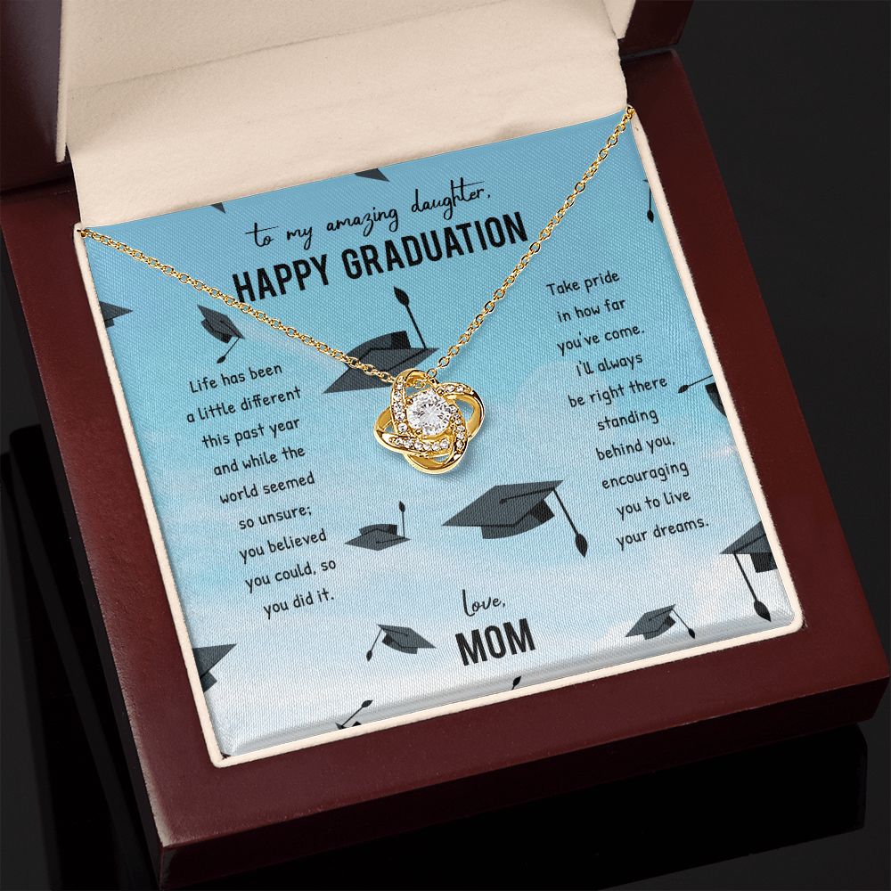 To My Amazing Daughter Happy Graduation Love Mom Love Knot Necklace - KDadorn