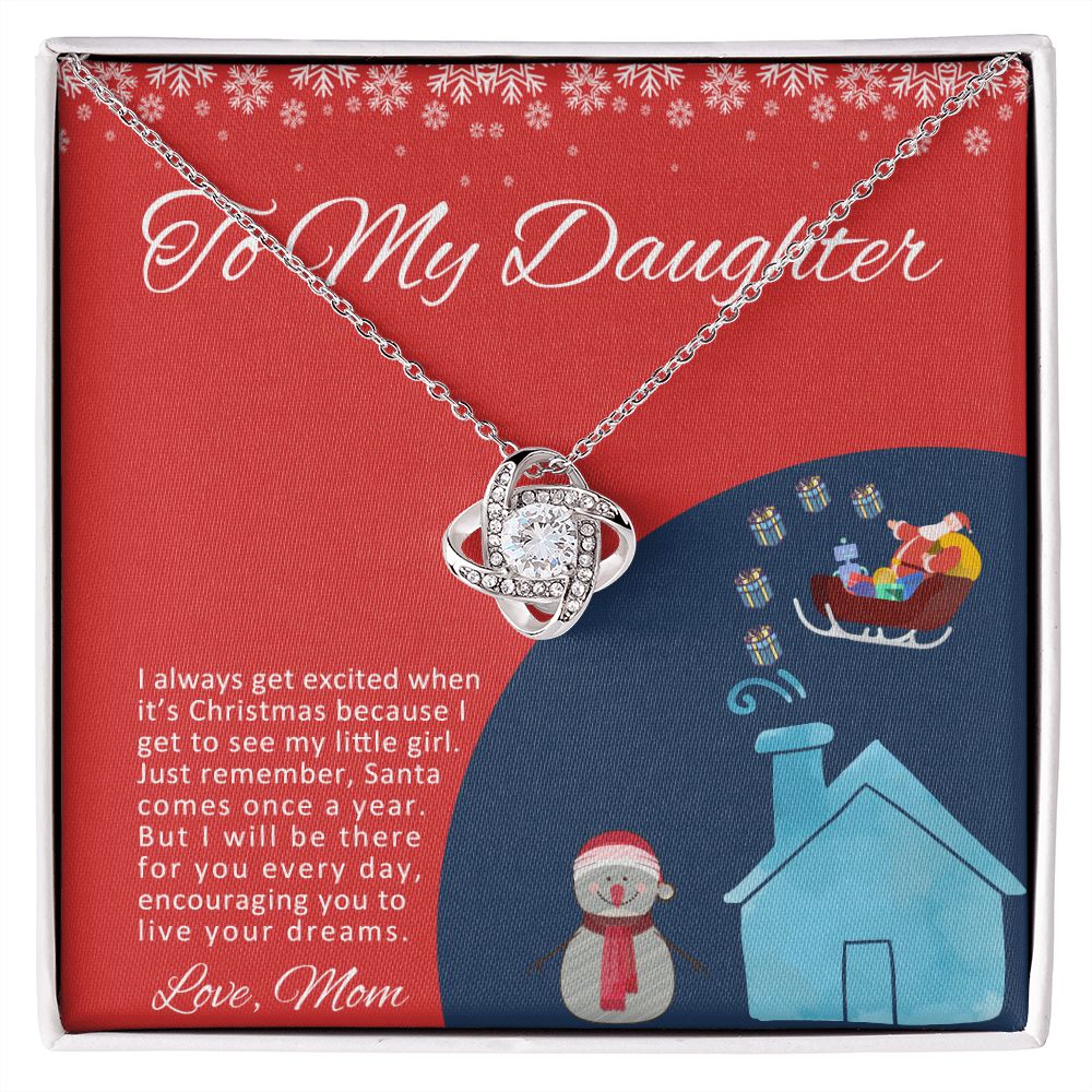 To My Daughter I Will Be There For You Christmas Love Knot Necklace - KDadorn