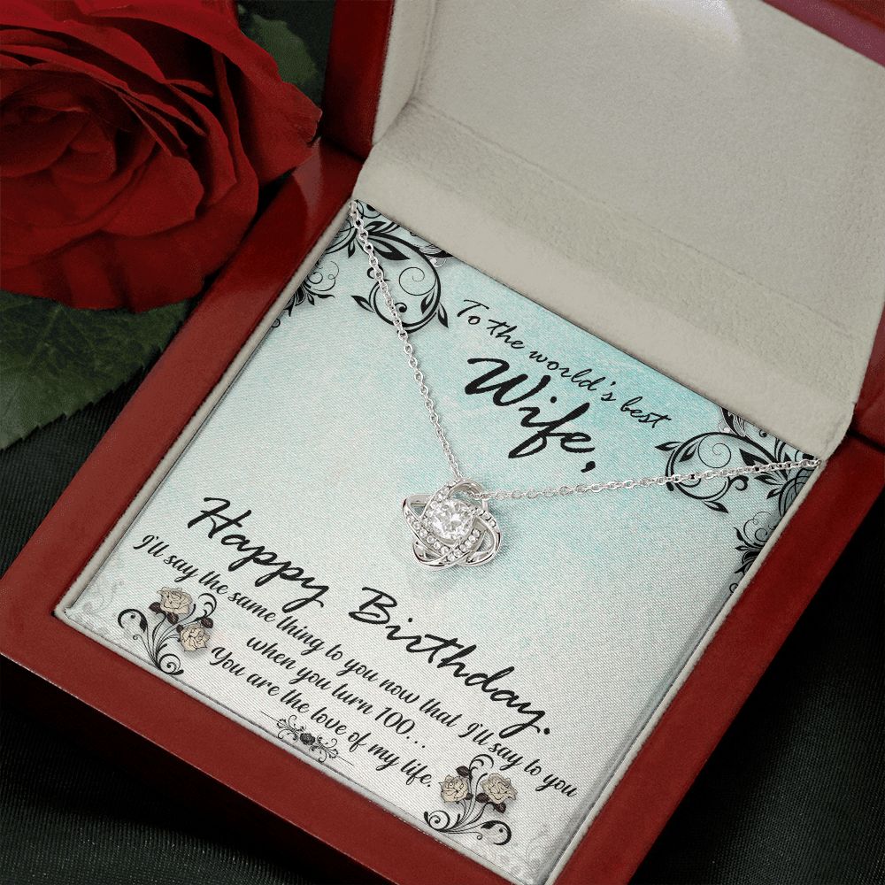 To The World's Best Wife Happy Birthday Love Knot Necklace - KDadorn