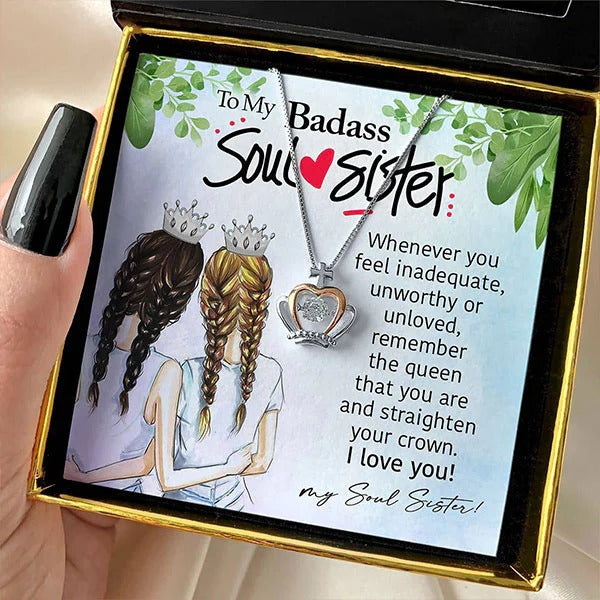 To My Badass Soul Sister Crown Pendant Necklace Best Soul Sister Birthday Gift Ideas - KDadorn