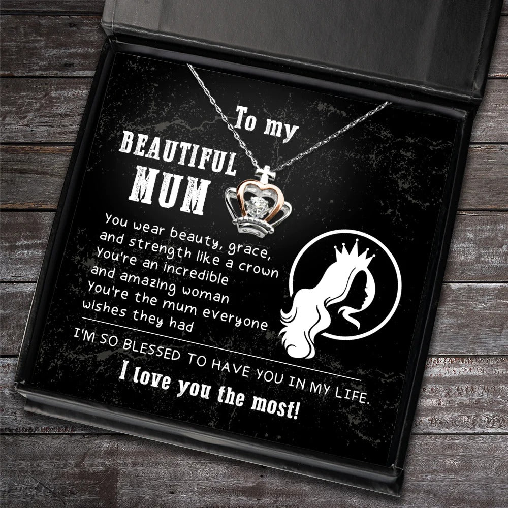 To My Beautiful Mum Crown Necklace Queen Crown Pendant Mothers Day Presents 2024 - KDadorn