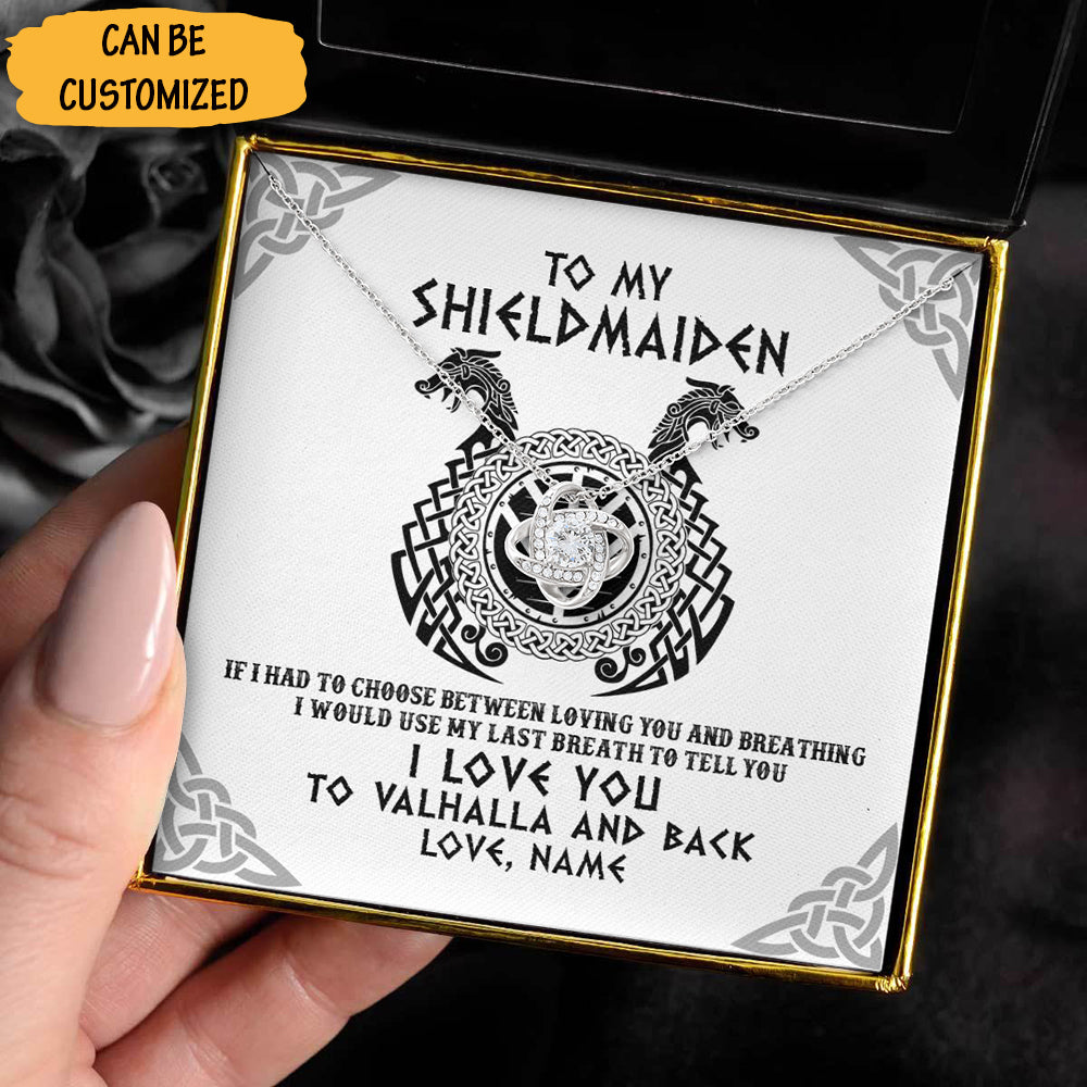 Personalized To My Shieldmaiden Love Knot Necklace I Love You To Valhalla And Back Shieldmaiden Necklace - KDadorn