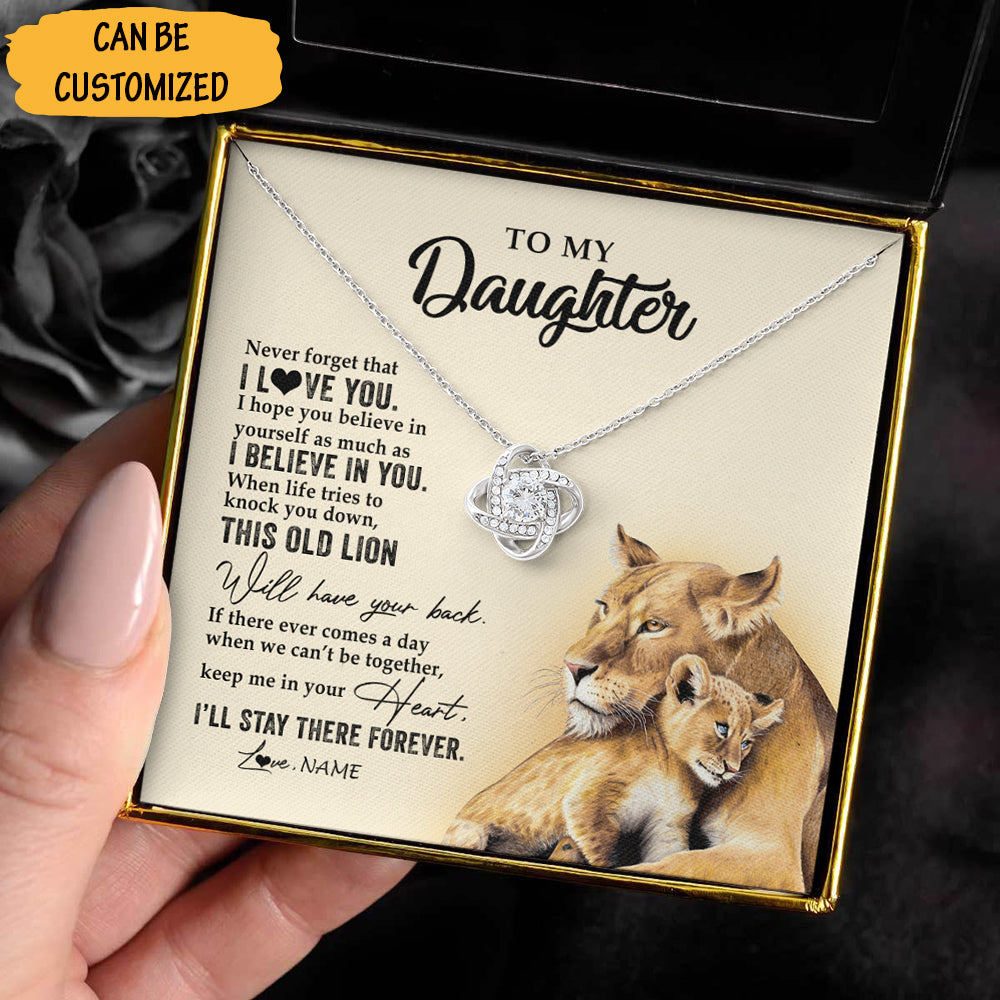 Personalized To My Daughter Love Knot Necklace From Dad This Old Lion Never Forget That I Love You Necklace For Daughter - KDadorn