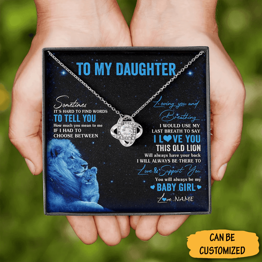 Custom To My Daughter I Love You Necklace From Dad This Old Lion Love Knot Necklace Best Gift For Adult Daughter - KDadorn