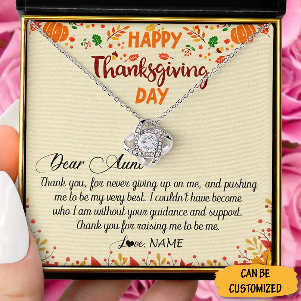 Personalized Happy Thanksgiving Day To My Aunt Necklace Love Knot Necklace Family Thanksgiving Gifts For Auntie - KDadorn