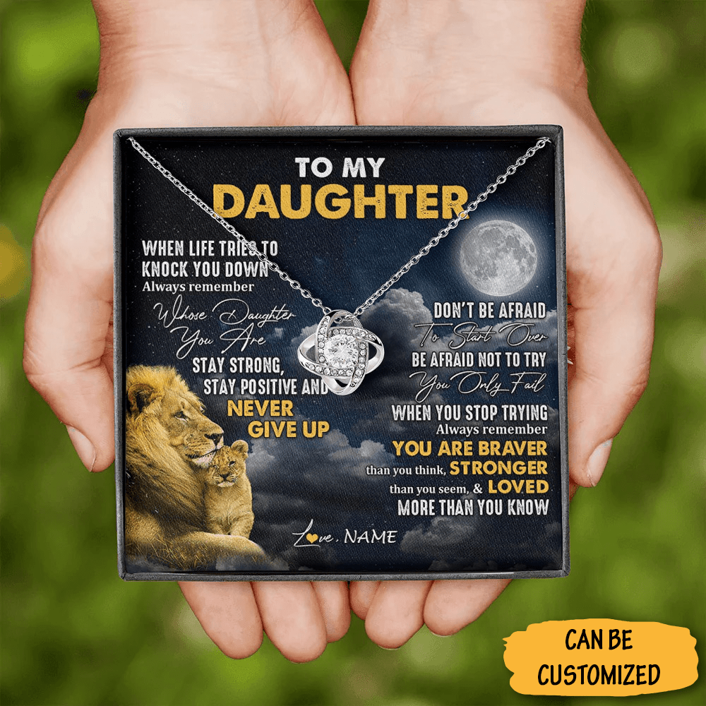 Custom To My Daughter Love Knot Necklace From Dad Lion Always Remember You Are Braver Necklace Box Gifts - KDadorn