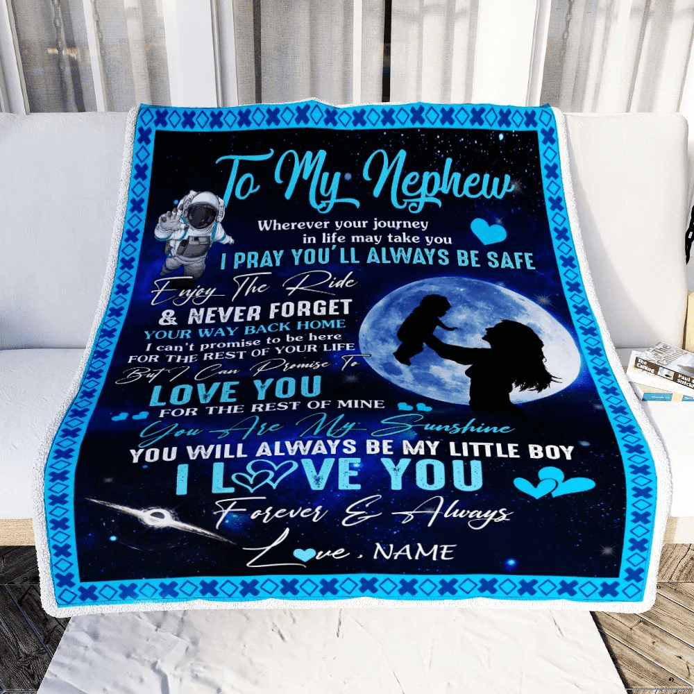 Personalized To My Nephew Blanket From Aunt Auntie Wherever Your Journey My Little Boy Nephew Birthday Graduation Christmas Customized Fleece Blanket