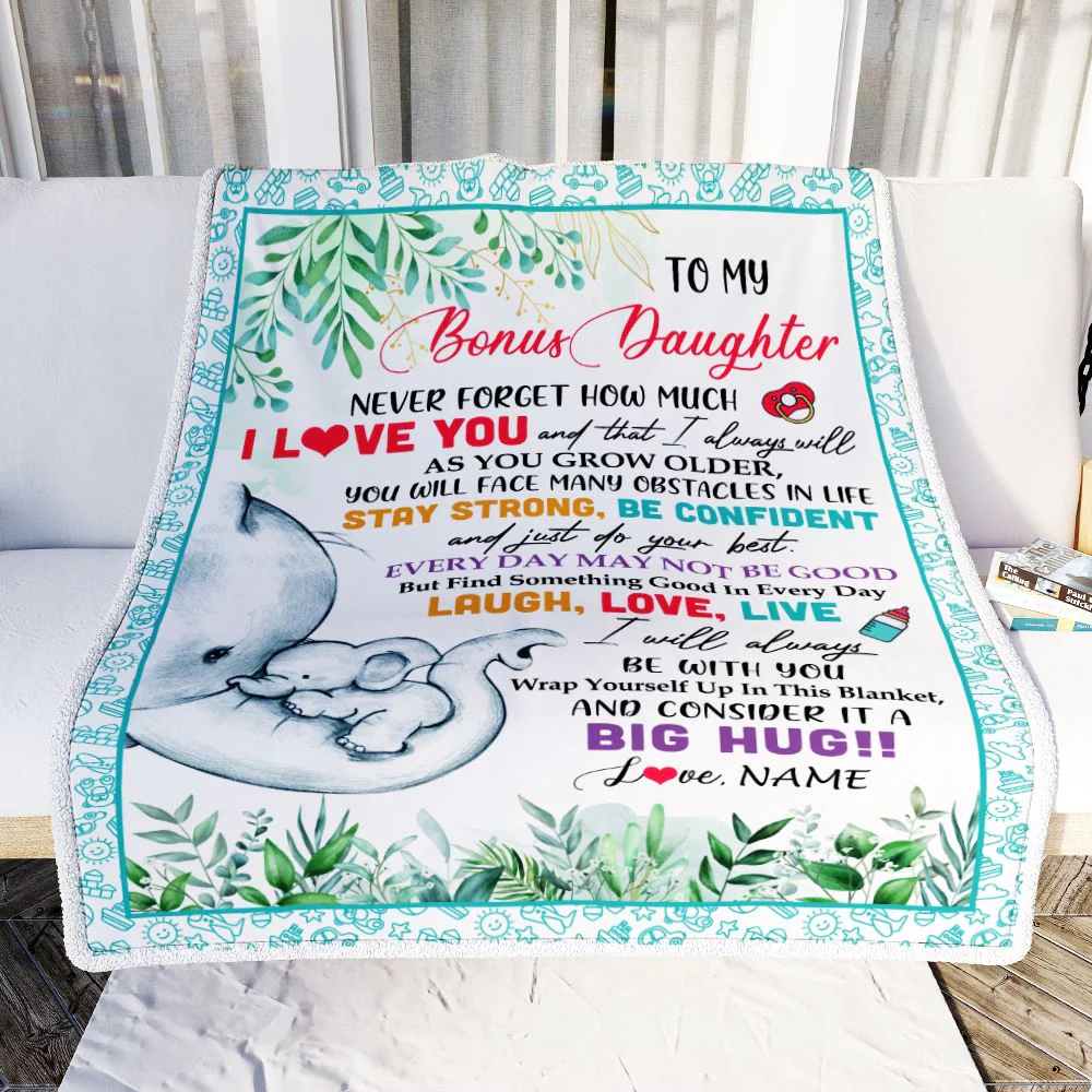 Personalized To My Bonus Daughter Blanket From Stepmother Never Forget I Love You Baby Girl Elephant Stepdaughter Birthday Christmas Customized Fleece Blanket