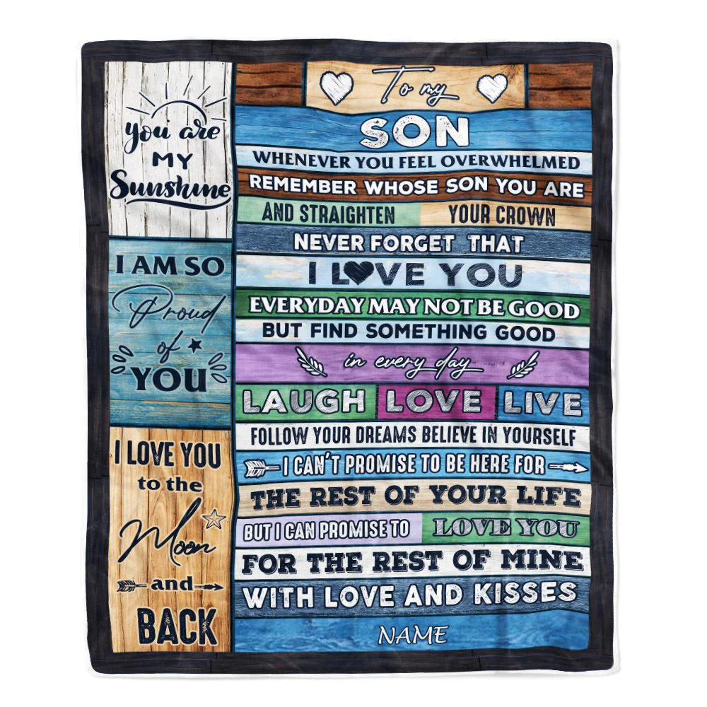 Personalized To My Son Blanket From Mom Dad Mother Wood Whenever You Feel Overwhelmed Son Birthday Graduation Christmas Customized Fleece Blanket
