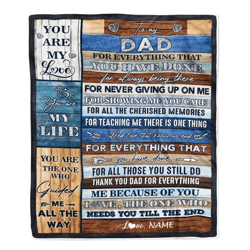 Personalized To My Dad Blanket From Daughter Son Child You Are My Life Travel For Dad Father's Day Birthday Thanksgiving Christmas Customized Fleece Blanket