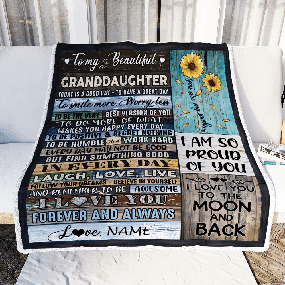 Personalized To My Beautiful Granddaughter Blanket From Grandma Nana Today Is A Good Day To Have A Great Day Wood Birthday Christmas Customized Fleece Blanket