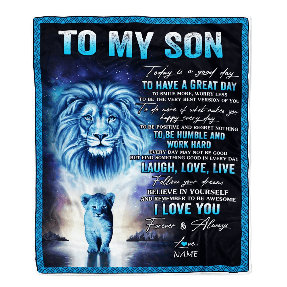 Personalized To My Son Lion Blanket From Dad Father Every Day Laugh Love Live Son Birthday Graduation Christmas Customized Fleece Throw Blanket