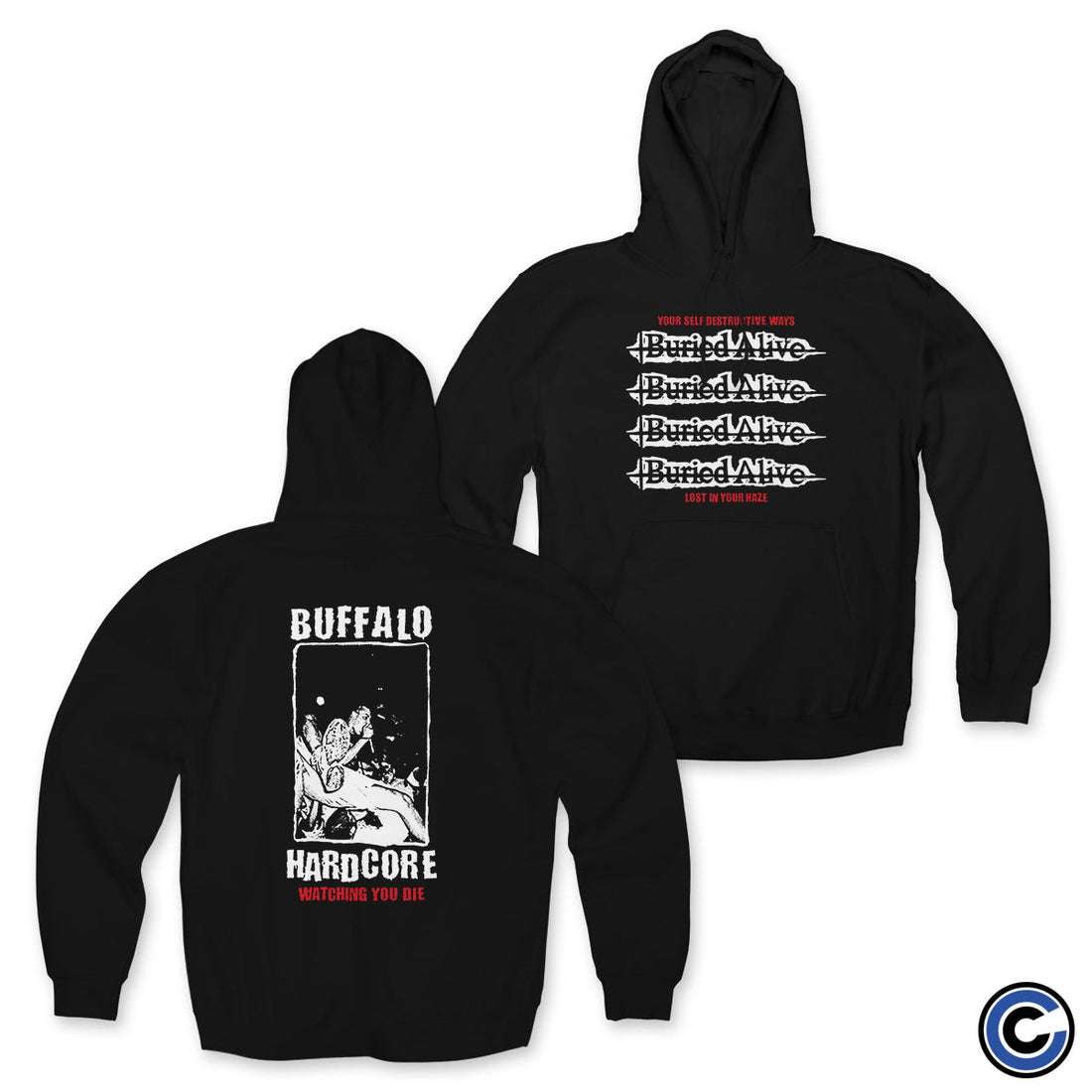 Buried Alive "WYD" Hoodie