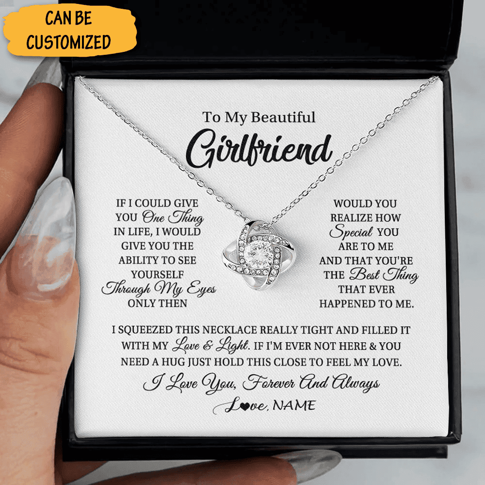 Custom To My Beautiful Girlfriend I Love You Necklace Love Knot Necklace Good Christmas Gifts For Girlfriend