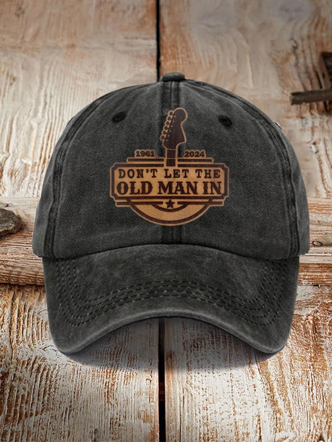 Don't Let The Old Man In Hat 1961 2024 RIP Legend Merch Gifts For Fans