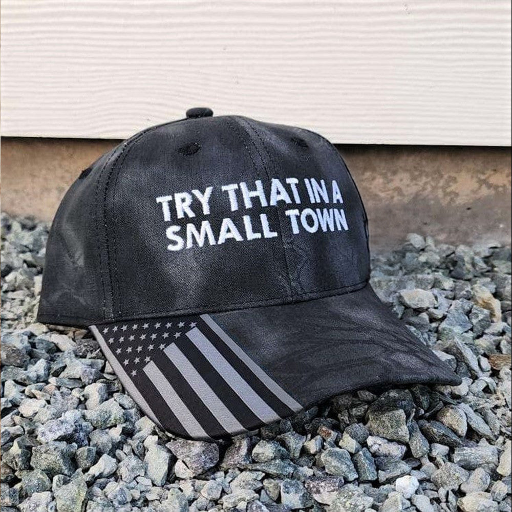 Try That In A Small Town Embroidered Camo Hat Country Music Patriotic Hat Gifts For Father