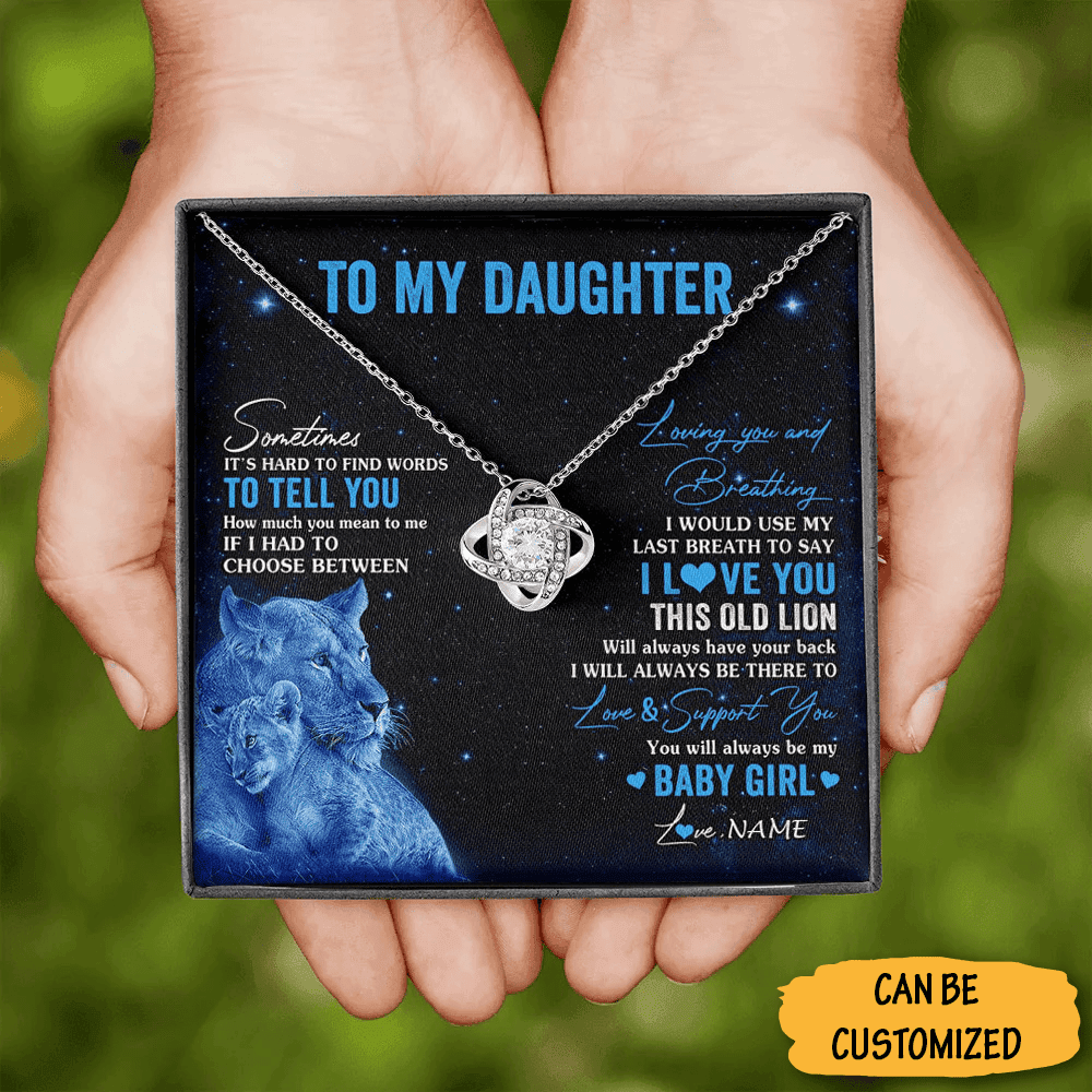 Personalized To My Daughter Necklace This Old Lion From Dad Love Knot Necklace Father Daughter Gifts