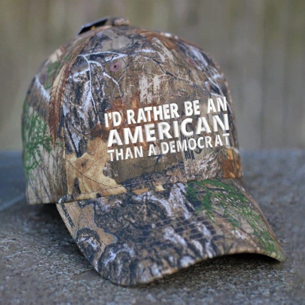 I'd Rather Be An American Than A Democrat Embroidered Camo Hat Anti Democrat Patriot Hat