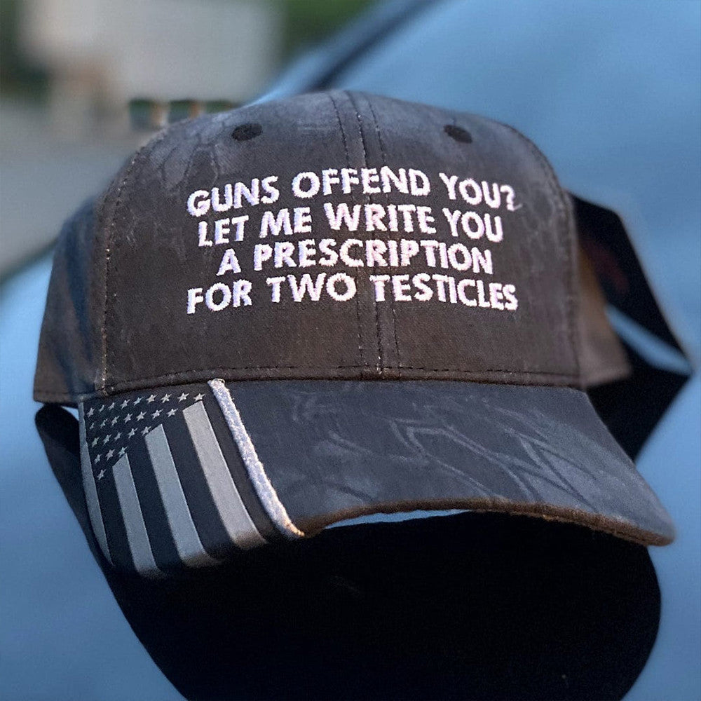 Guns Offend You Let Me Write You A Prescription Embroidered Camo Hat Pro Gun Rights Hat