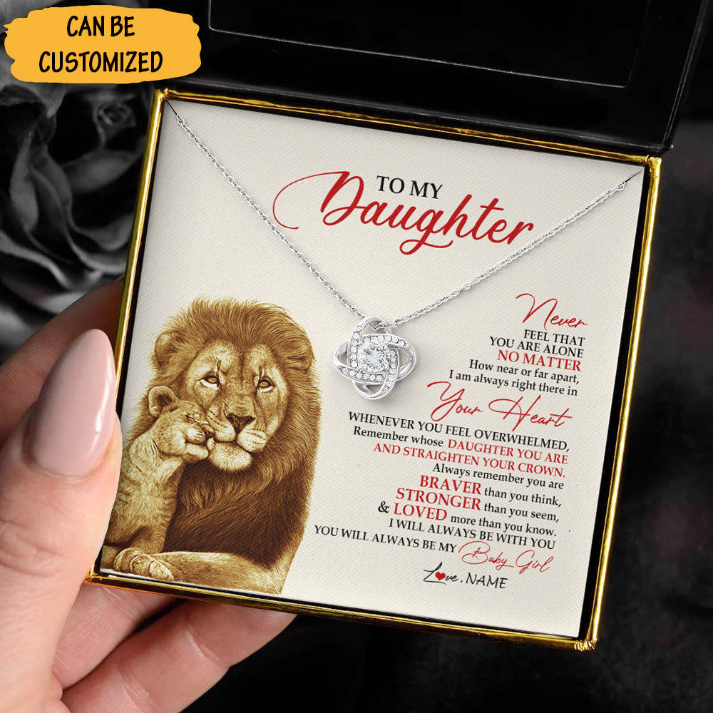 Personalized To My Daughter Love Knot Necklace Love Dad Lion Daughter Straighten Your Crown Necklace
