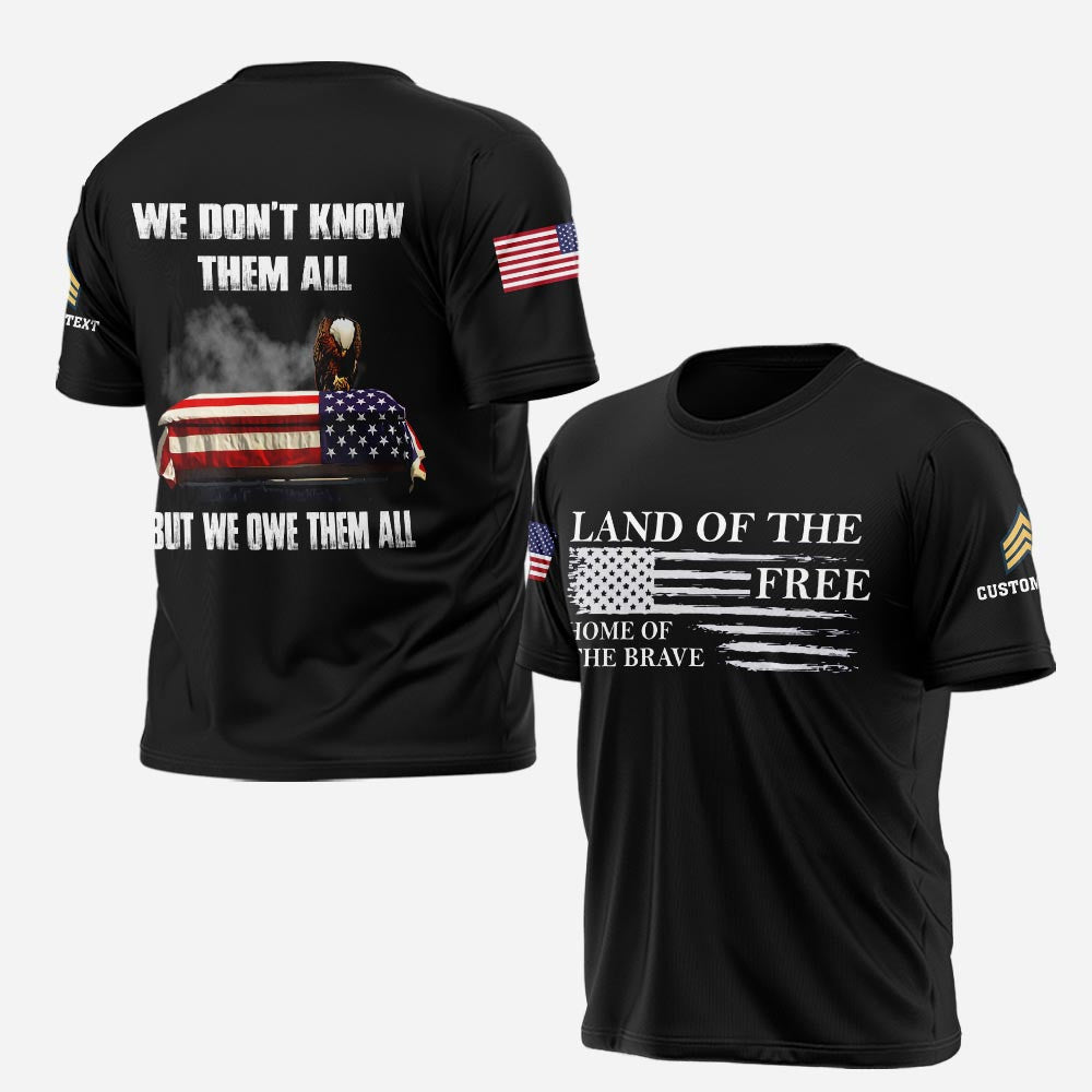 Custom Land Of The Free Home Of The Brave Shirt Veteran Day T-Shirt Patriotic Gifts