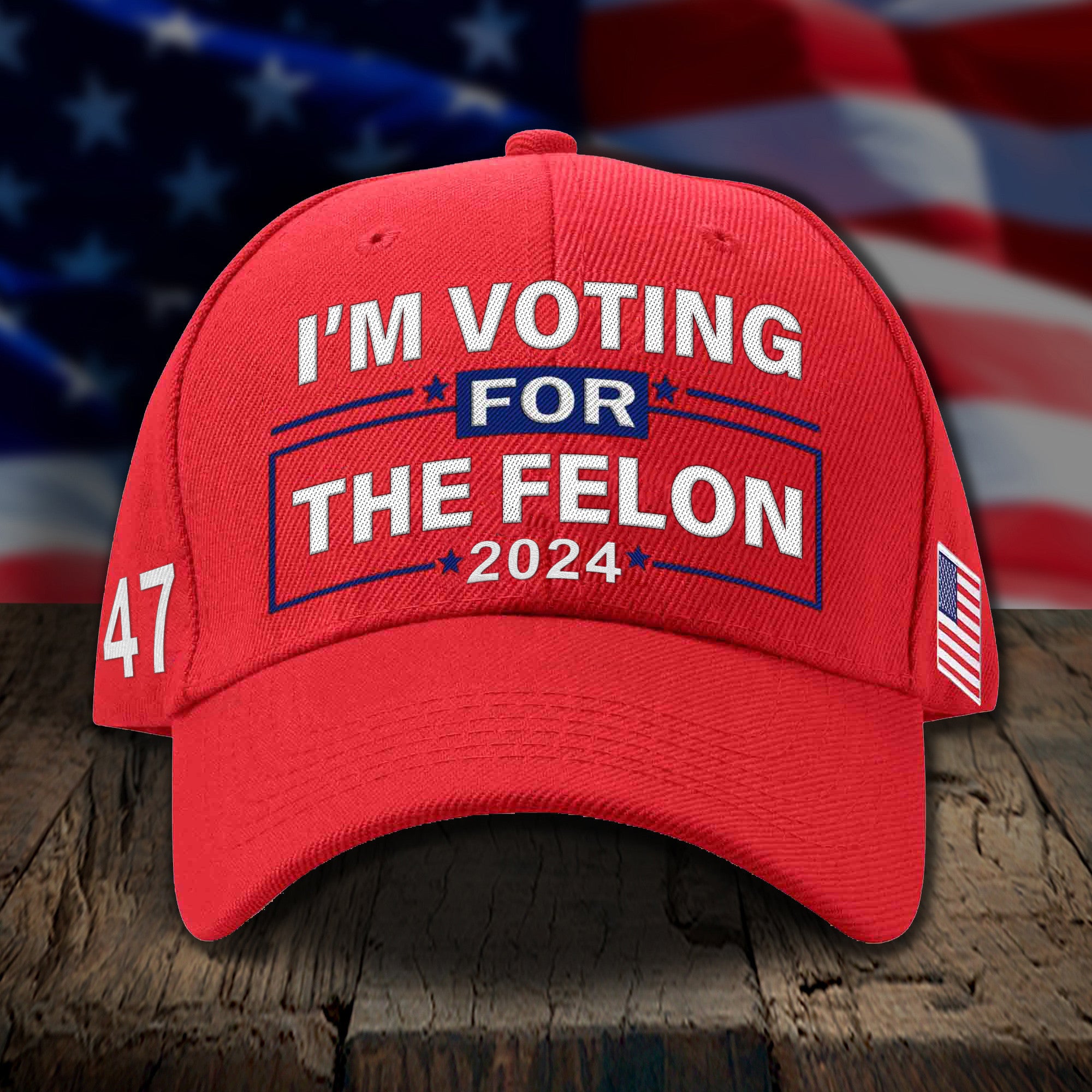 I'm Voting For The Felon Hat Take American Back Hat For Supporter