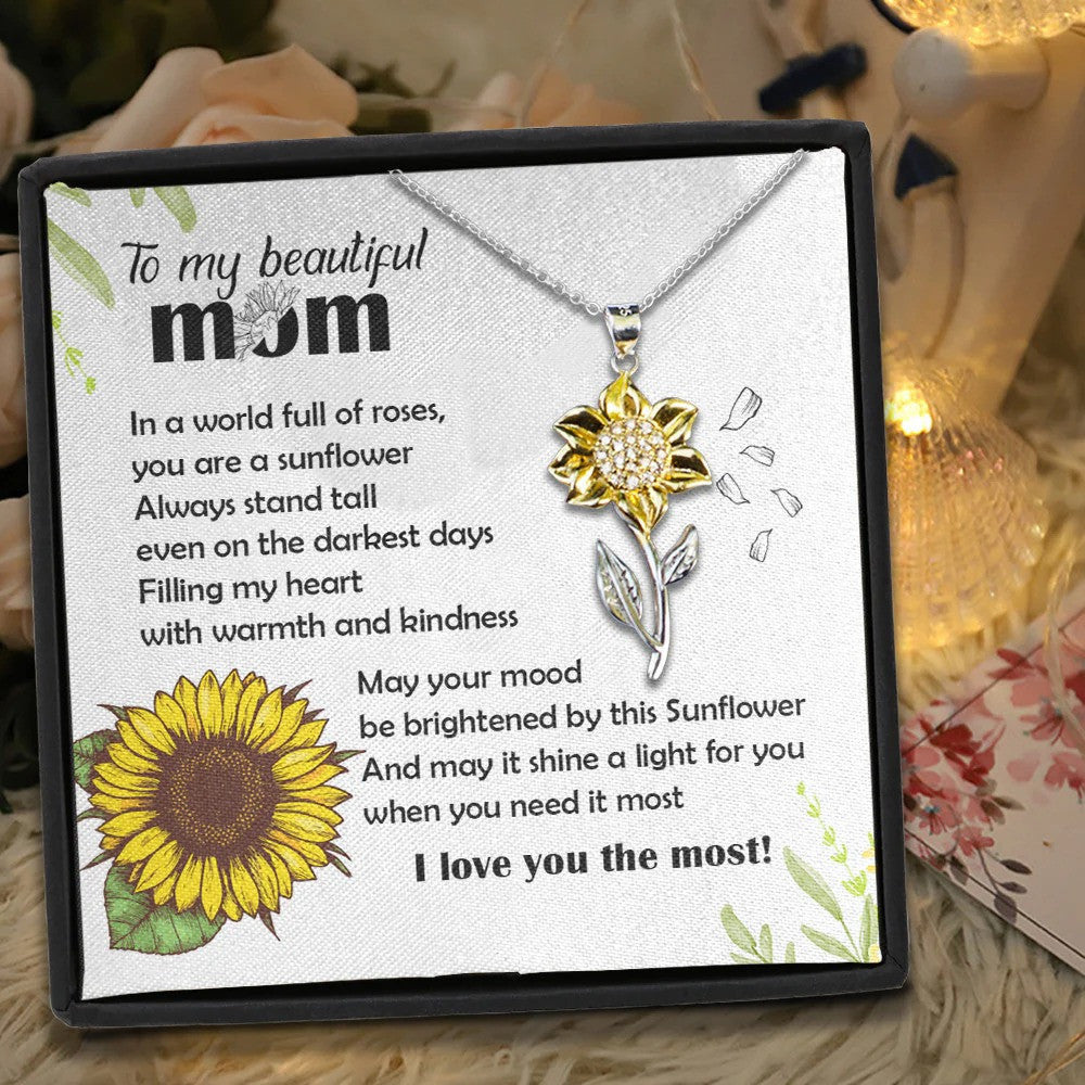 Unique Mothers Day Gifts To My Beautiful Mom Gold Sunflower Necklace I Love You The Most Necklace