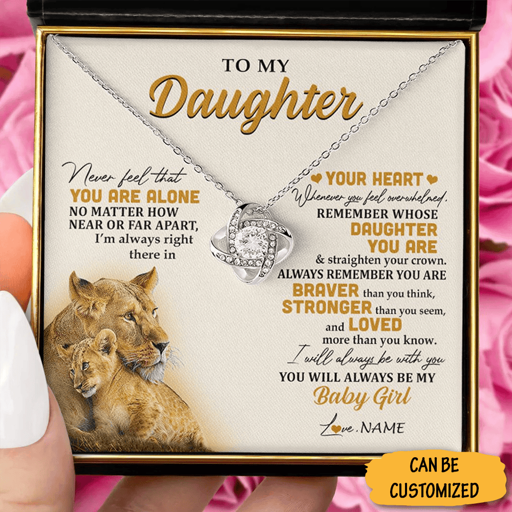 Personalized Lion To My Daughter Love Knot Necklace From Dad Straighten Your Crown Necklace Thoughtful Gifts