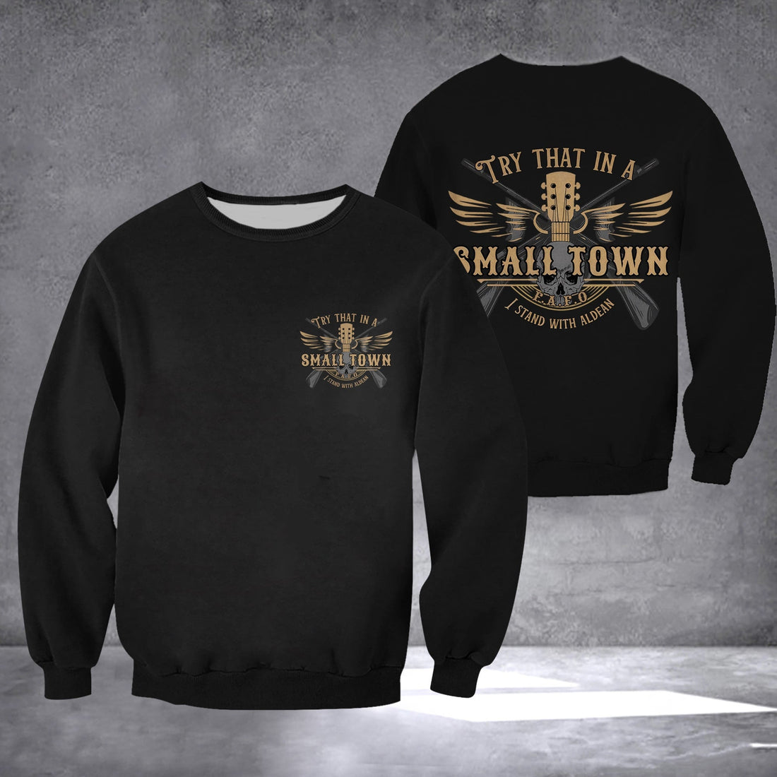 Try That In A Small Town Shirt FAFO I Stand With Aldean Try That In A Small Town T-Shirt
