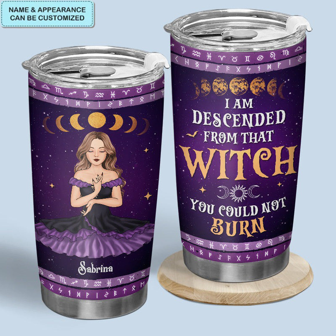 Personalized I Am Descended From That Witch Tumbler Witchy Tumbler Cup Gifts for Halloween
