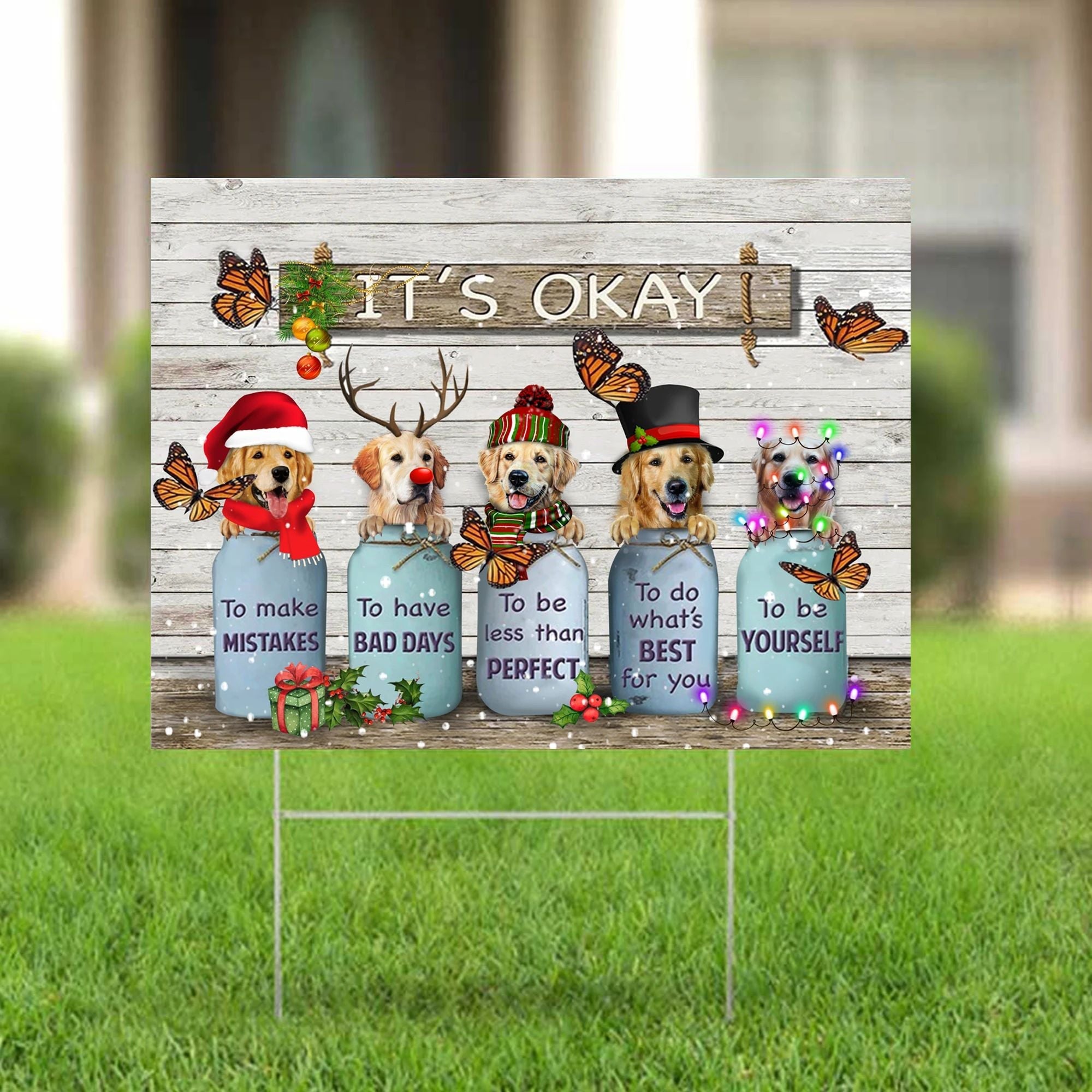 Butterfly Golden Dogs It's Okay Yard Sign Rustic Christmas Ornaments Golden Retriever Gifts