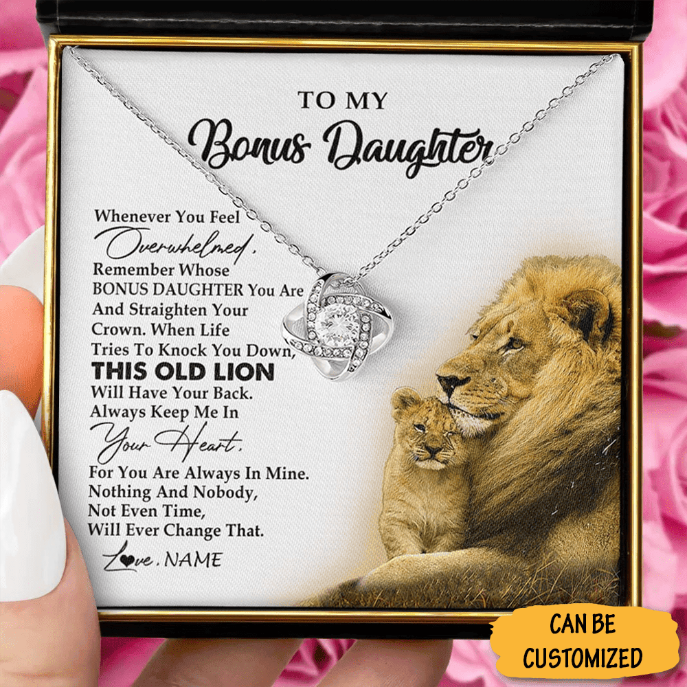 Personalized To My Bonus Daughter Necklace From Dad This Old Lion Love Knot Necklace Special Gift Ideas