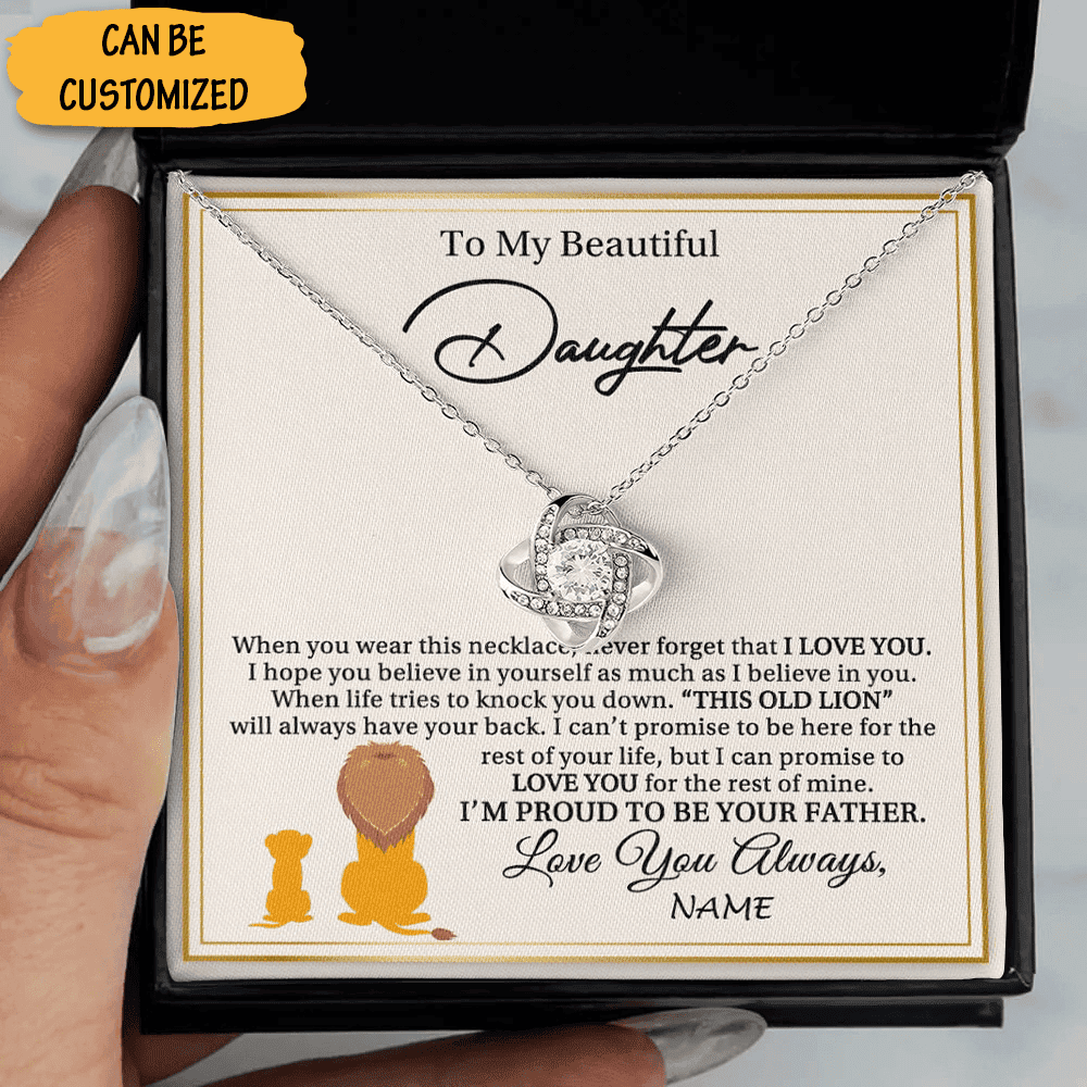 Personalized To My Beautiful Daughter Necklace From Dad Lion Love Knot Necklace For Daughter Present Ideas