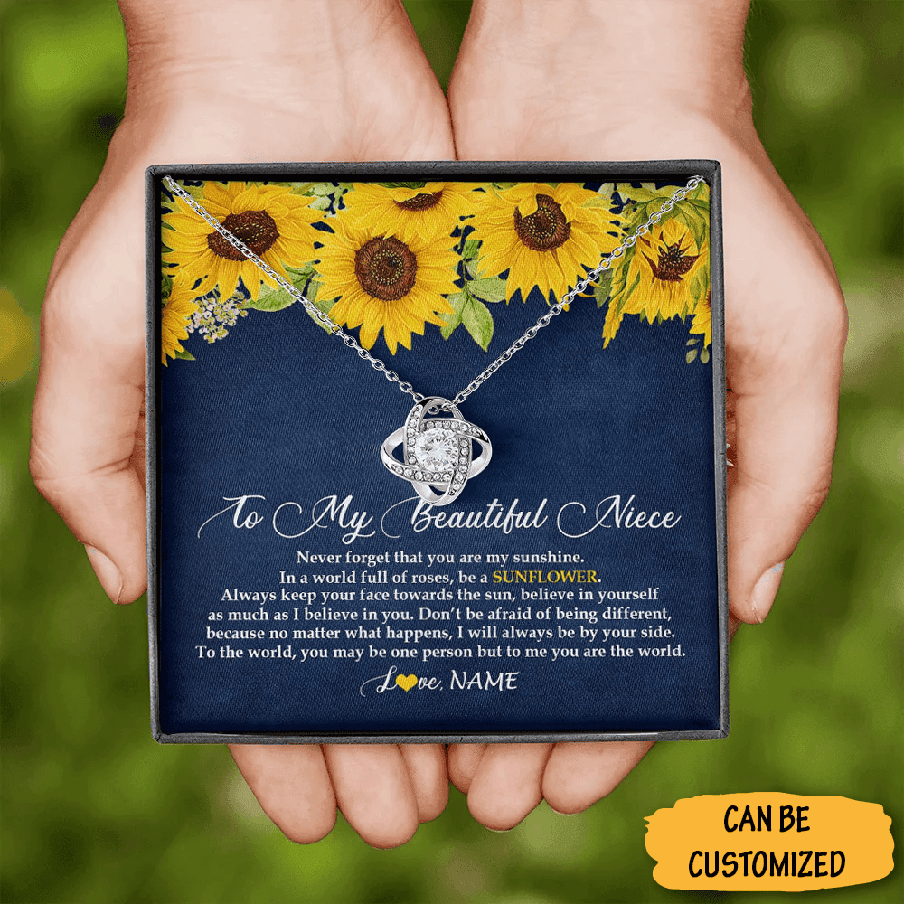Custom To My Beautiful Niece Love Knot Necklace Be A Sunflower Necklace Best Sweet 16 Gifts For Niece