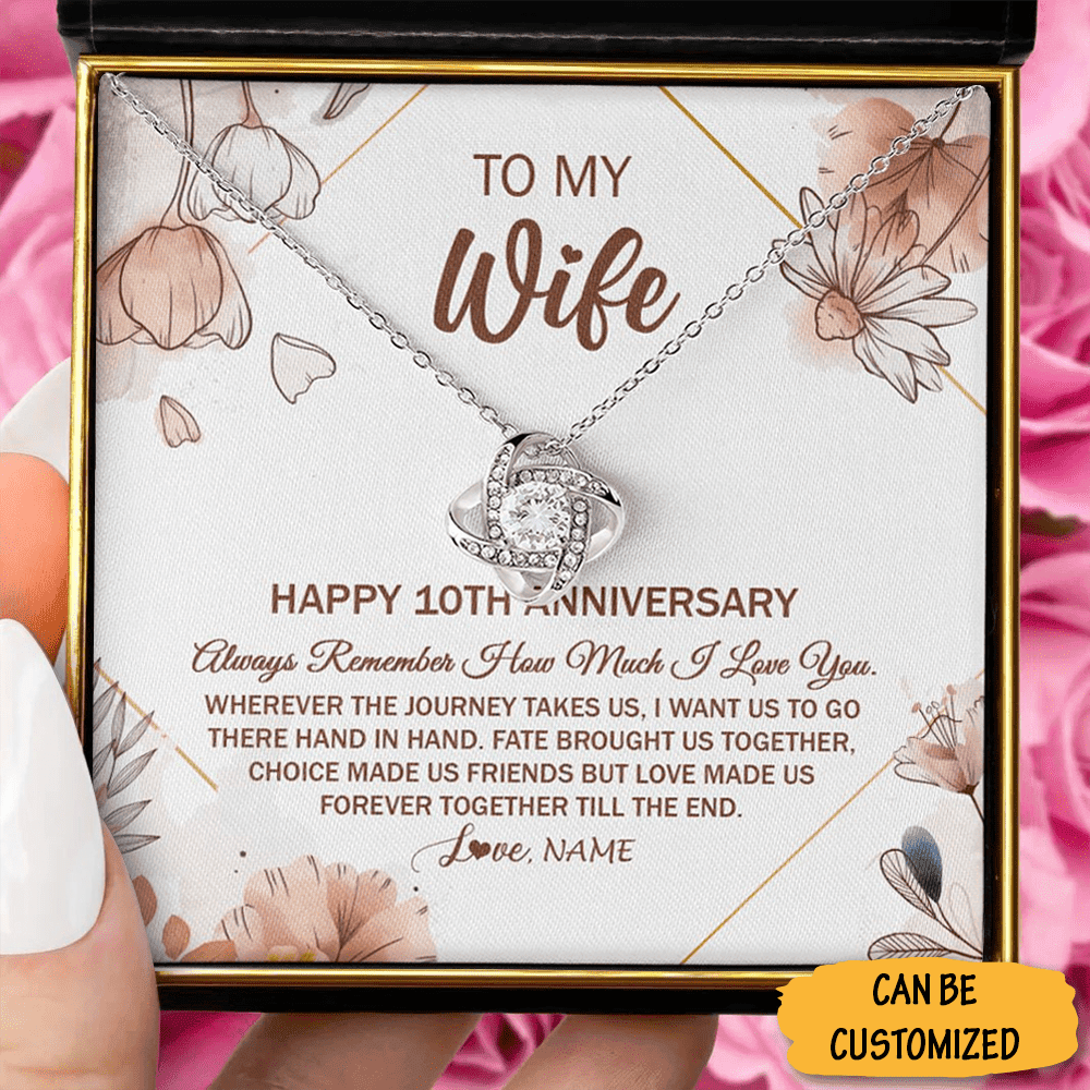 Custom To My Wife Necklace Happy 10Th Wedding Anniversary Gift For Wife Love Knot Silver Necklace