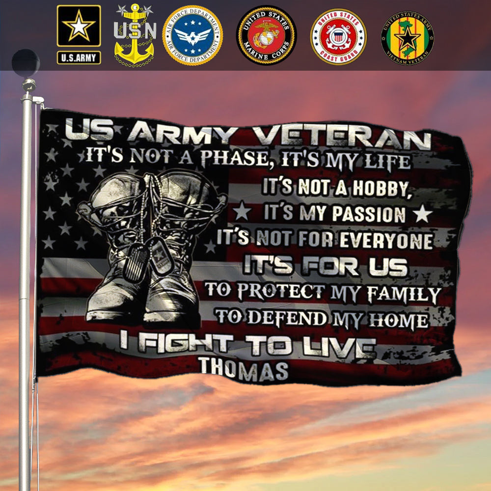 Custom Army Veteran Flag It's Not A Phase It's My Life Gifts That Support Veterans