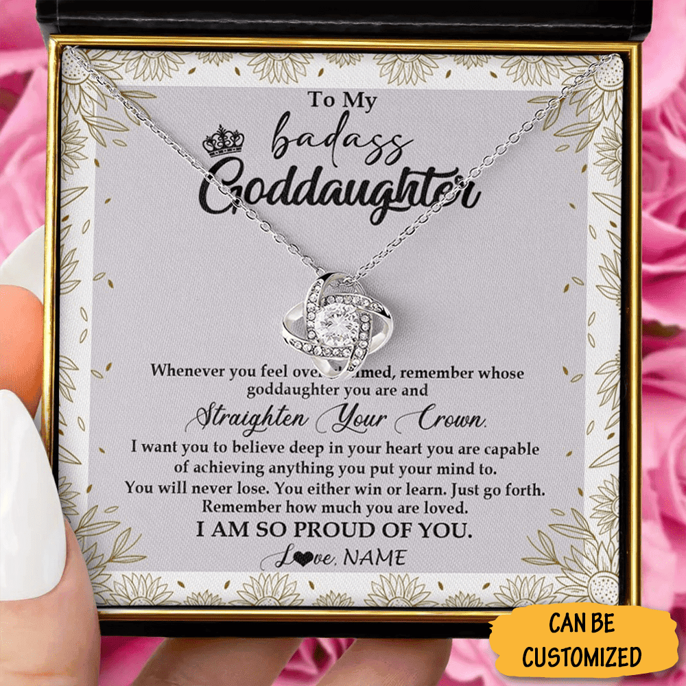 Personalized To My Badass Goddaughter Love Knot Necklace Straighten Your Crown Necklace Love Message