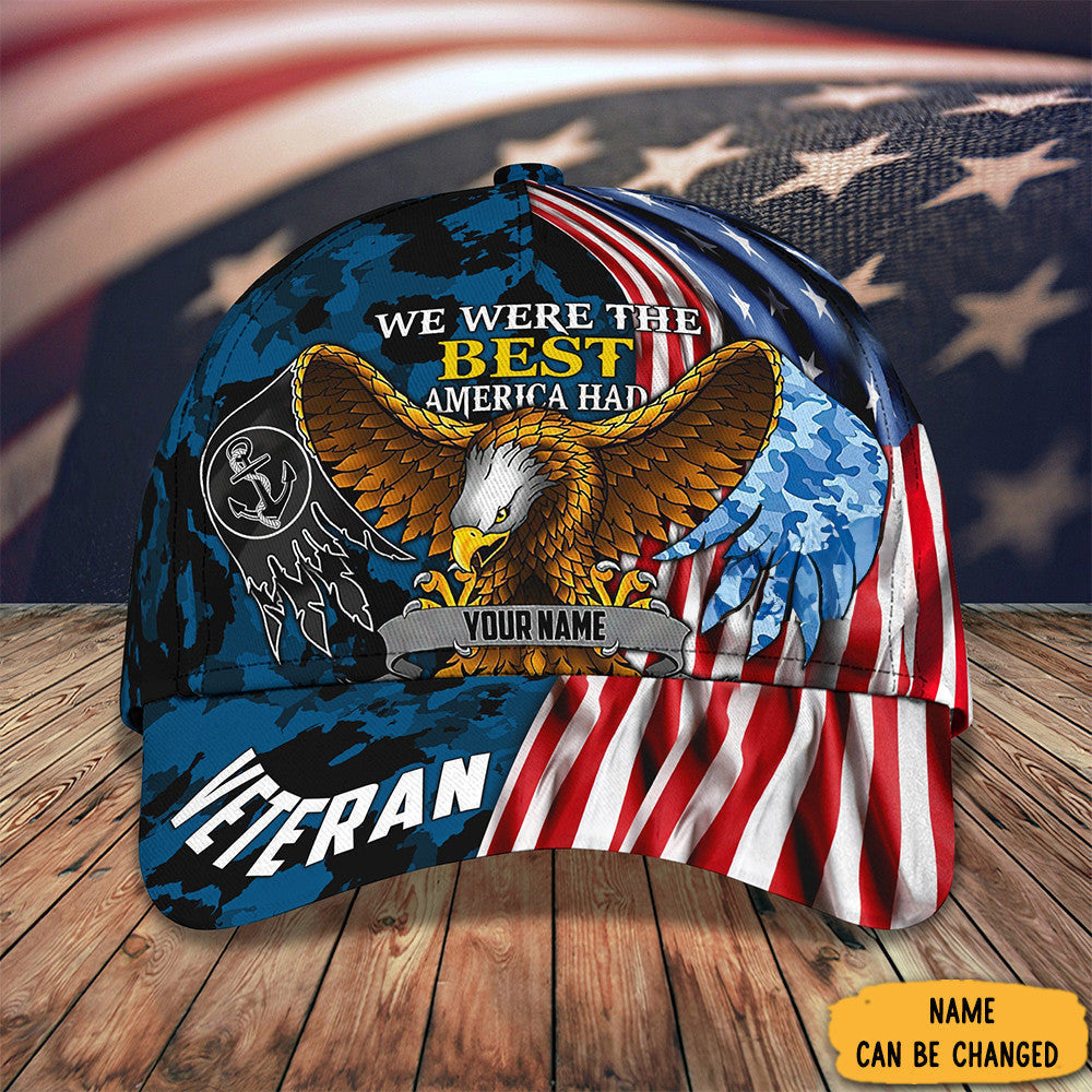 Custom American Eagle Veteran Hat We Were The Best American Had Patriotic Veteran Cap