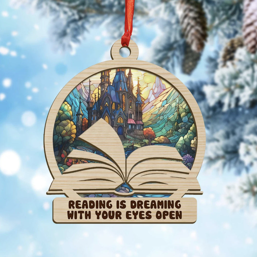 Reading Is Dreaming With Your Eyes Open Suncatcher Ornament Book Lovers Christmas Tree Ornament