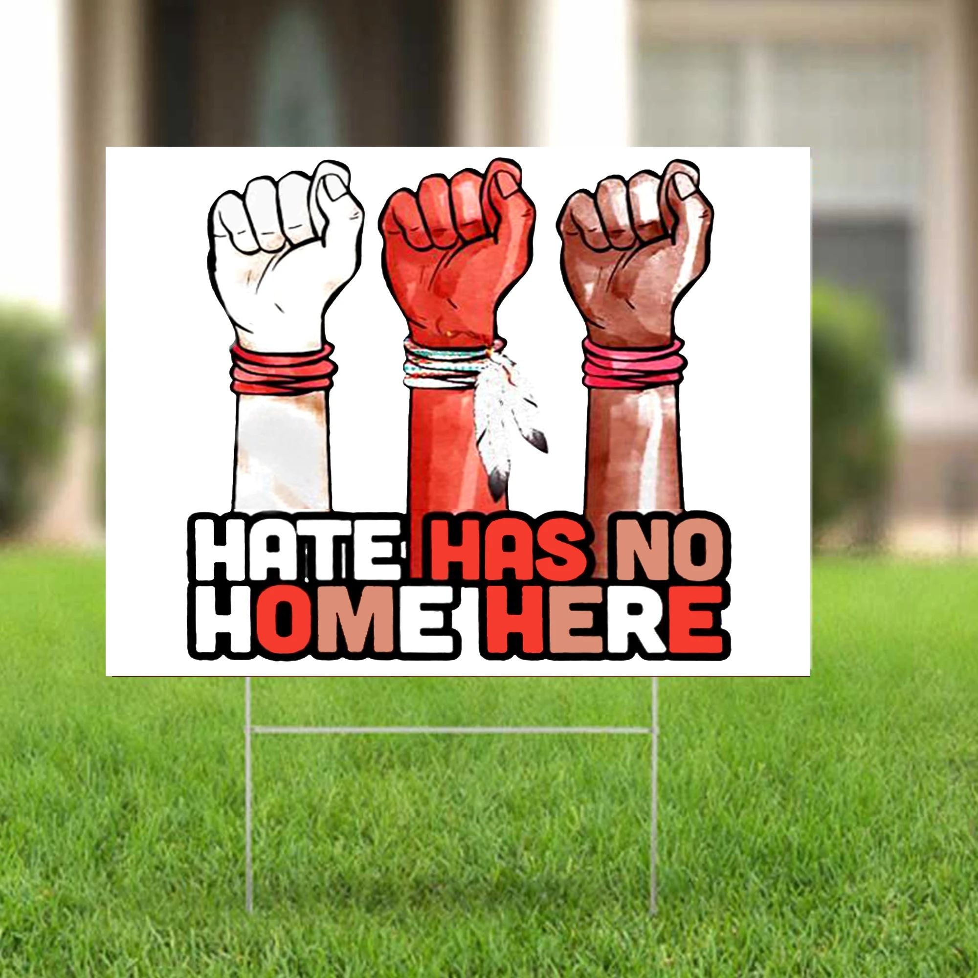 Hate Has No Home Here Yard Sign Rise Up Native American Sign Patriotic Gifts Garden Decor