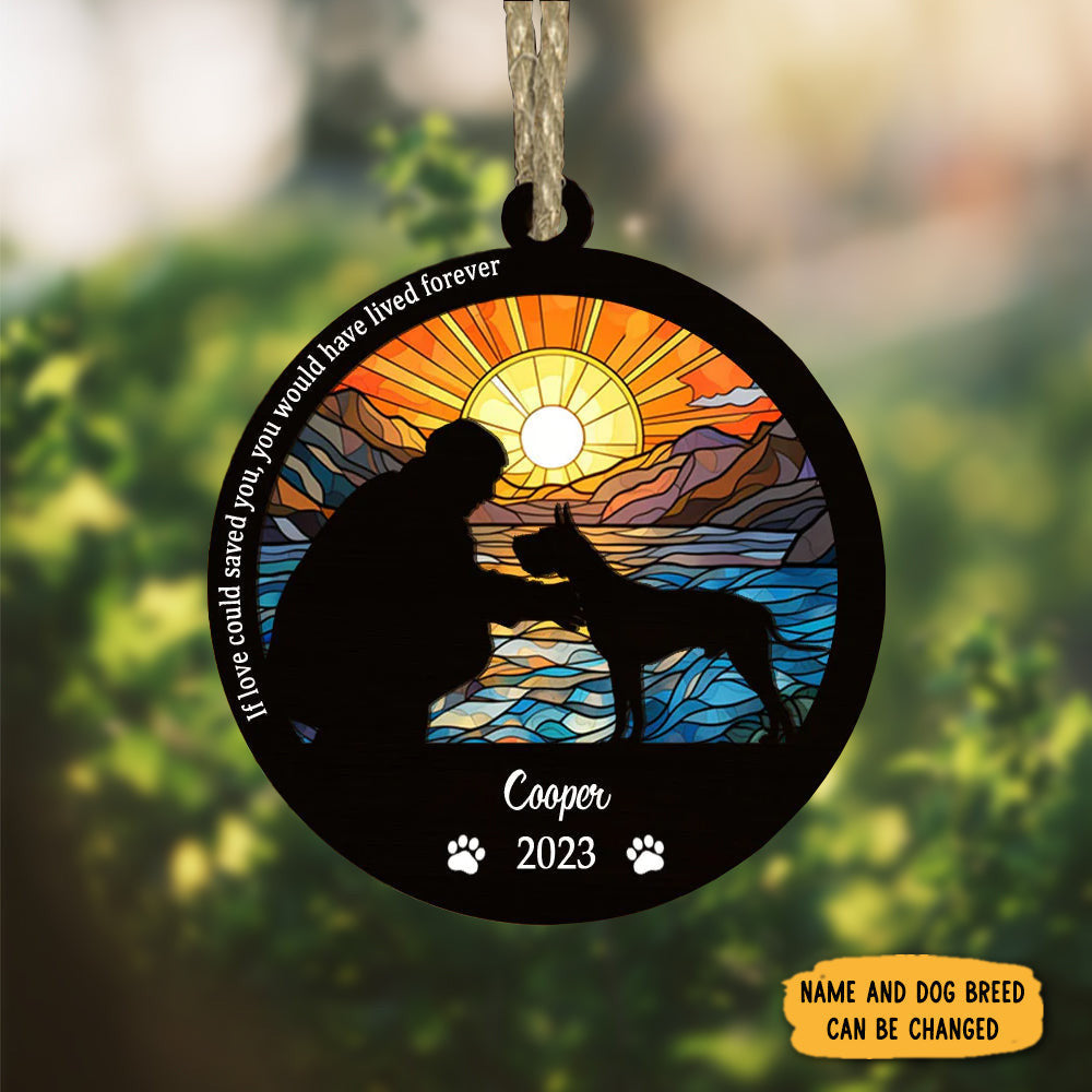 Custom Great Dane If Love Could Save You Suncatcher Ornament Dog Memorial Christmas Ornaments