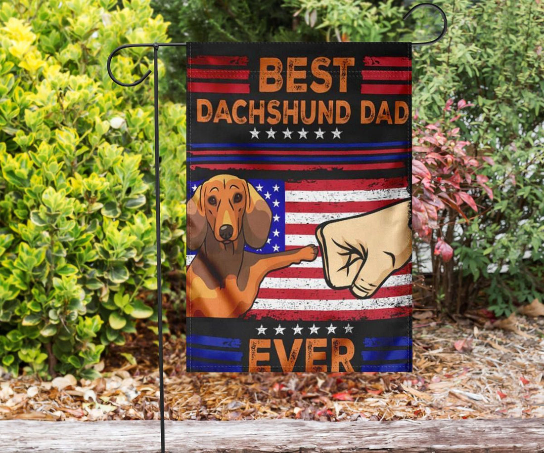 Best Dachshund Dad Ever Flag Fist Graphic American Flag Yard Ornaments Good Gift For Dad