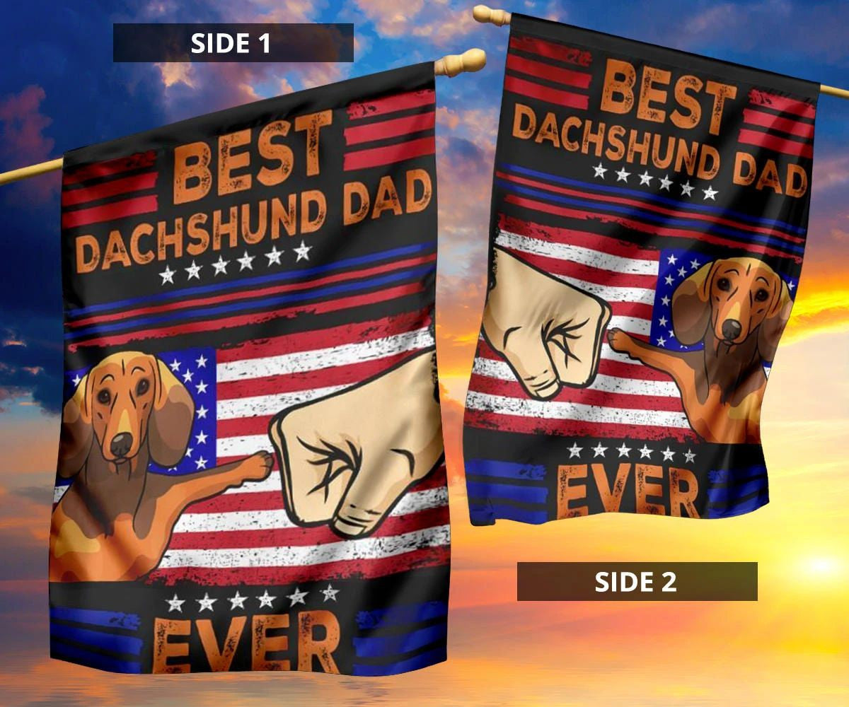 Best Dachshund Dad Ever Flag Fist Graphic American Flag Yard Ornaments Good Gift For Dad