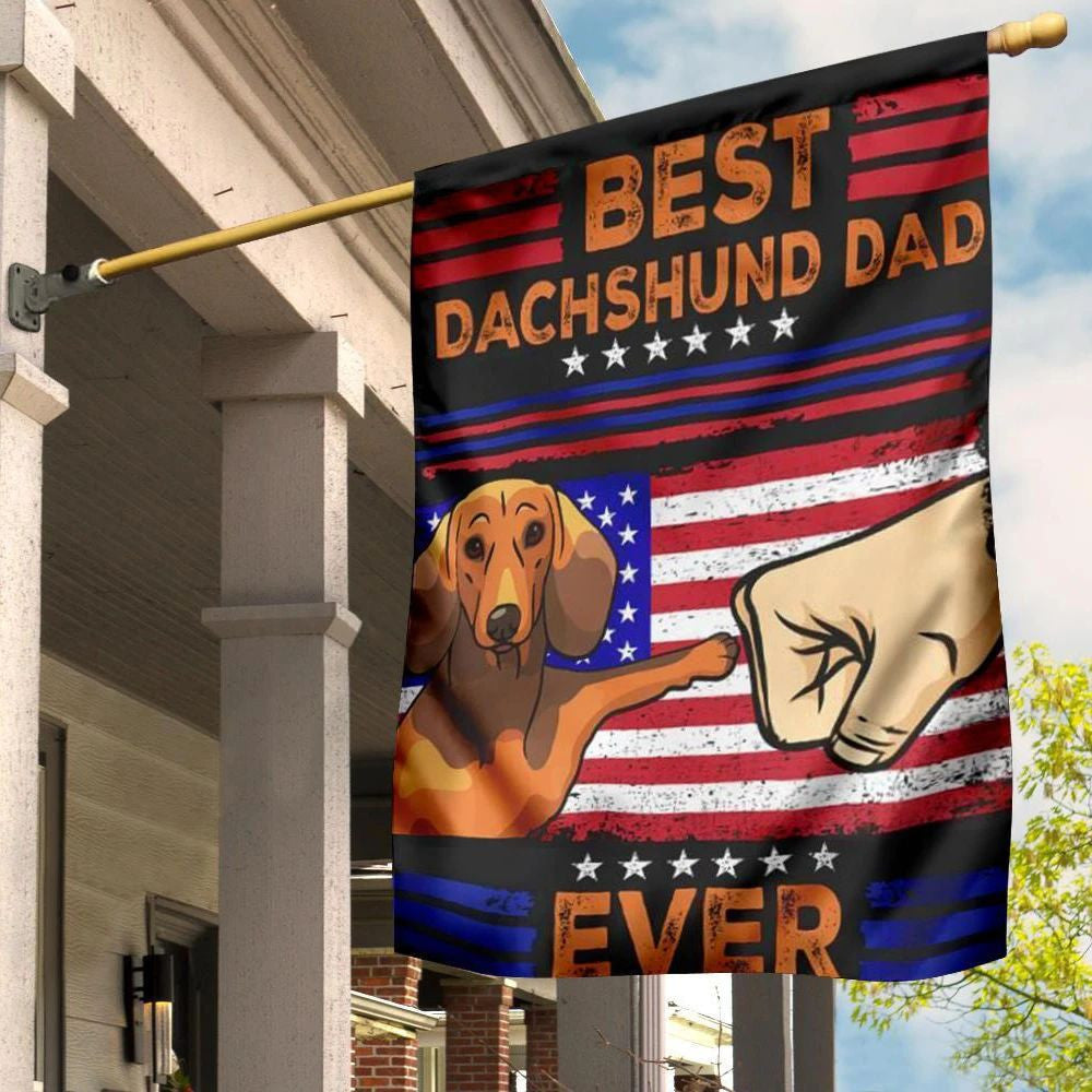 Best Dachshund Dad Ever Flag Fist Graphic American Flag Yard Ornaments Good Gift For Dad