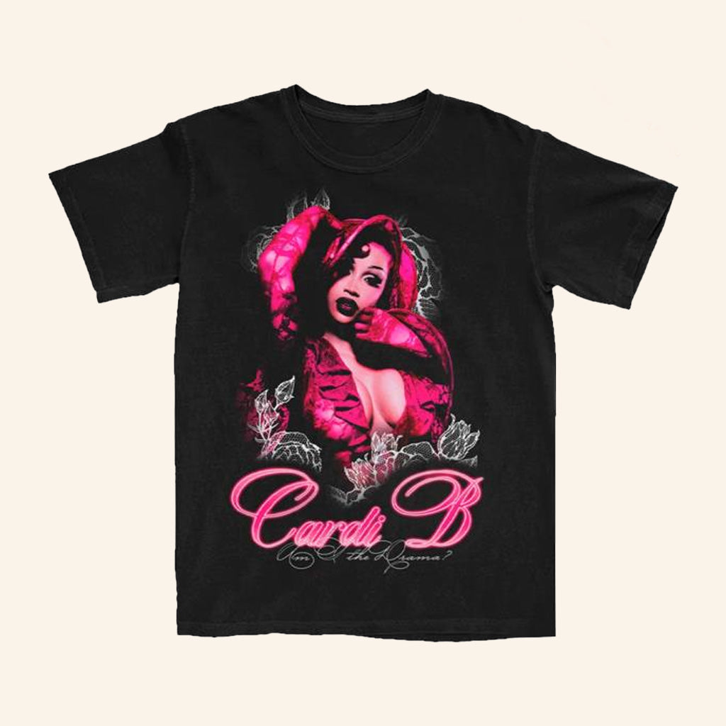 Cardi B Merch Am I The Drama Pretty And Petty T-Shirt Gifts For Her