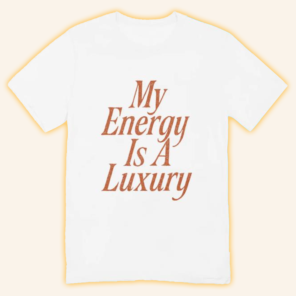 Self Care Is For Everyone Merch My Energy Is A Luxury Sweatshirt Gifts For Friends