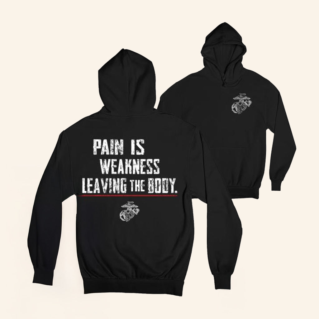 Marine Corps Gift Merch Marines Pain Is Weakness Hoodie Best Gifts For Boyfriend