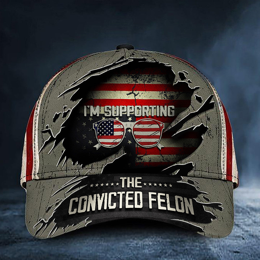 I'm Supporting The Convicted Felon Hat Upside Down Flag Old Vintage Hat