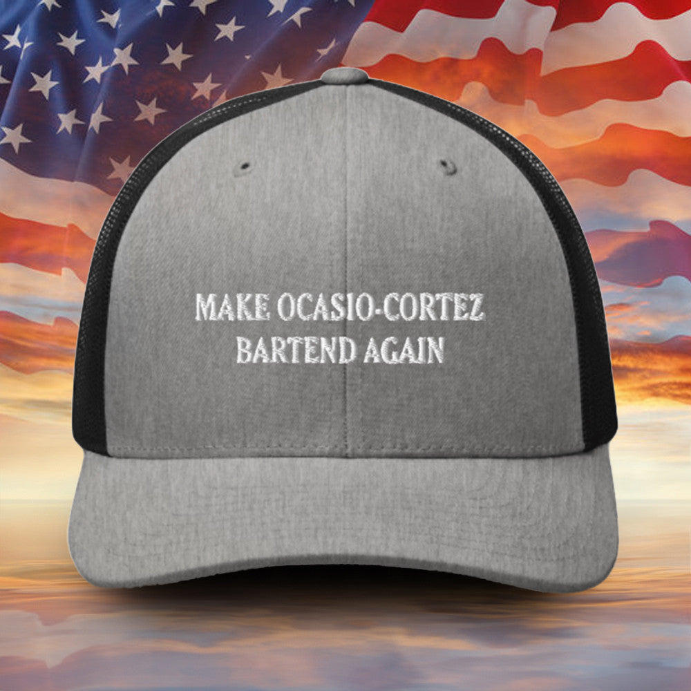 Make Ocasio Cortez Bartend Again Embroidered Hat MABA Funny Hat Gifts For Husband