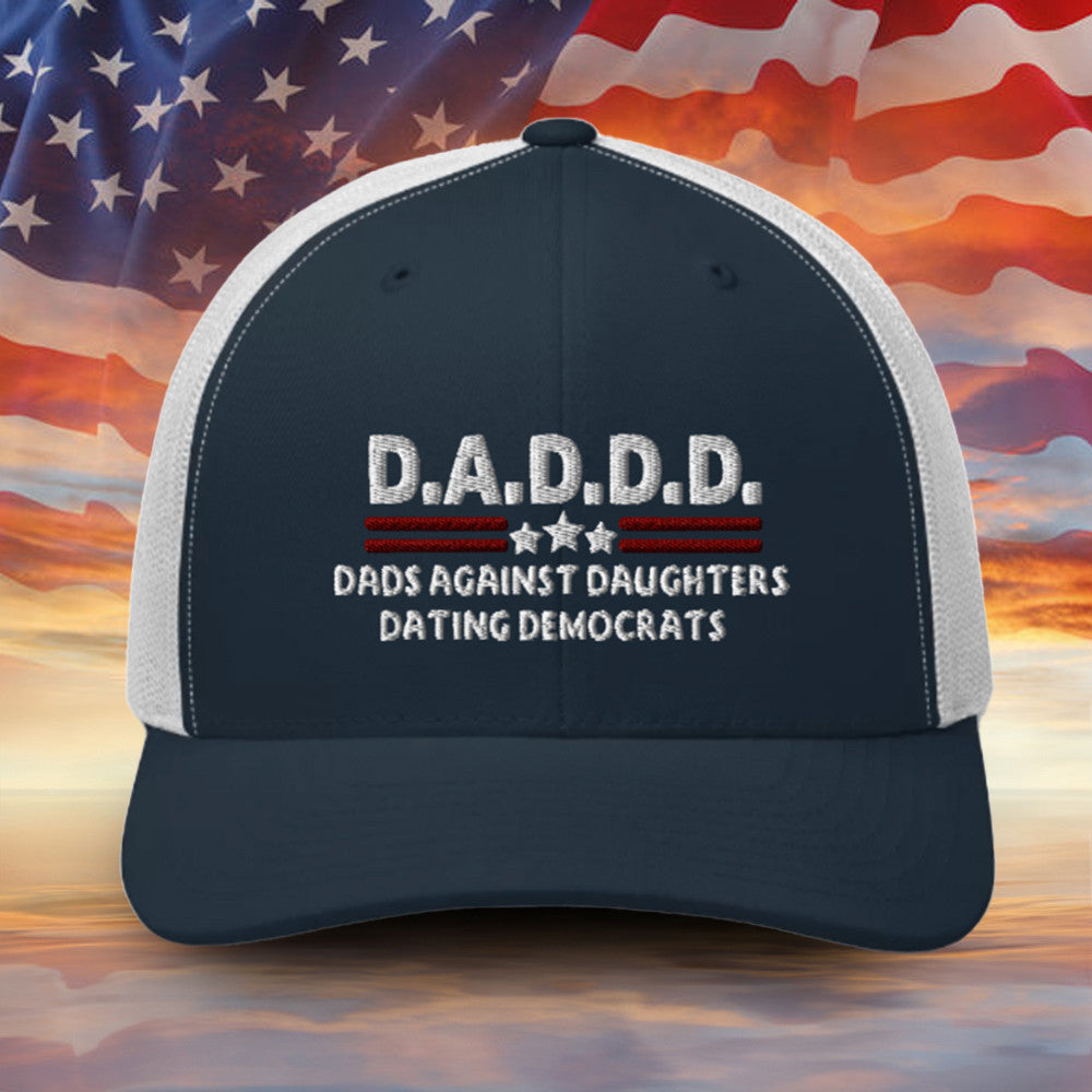 DADDA Dads Against Daughters Dating Democrats Embroidered Hat Support Republican Dad Hat